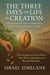 The Three Days of Life in Creation