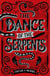 The Dance of the Serpents - The Second Frey & McGray Mystery