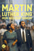 Martin Luther King, mon meilleur ennemi