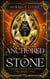 Anchored in Stone - Chronicles of an Earned, #1