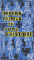 Profils perdus sur fond d'histoire
