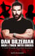 Dan Bilzerian: RICH AND THICK WITH CHICKS