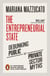 The Entrepreneurial State - Debunking Public vs. Private Sector Myths