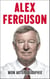 Alex Ferguson : mon autobiographie