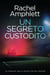 Un segreto custodito - Le indagini della detective Kay Hunter, #5