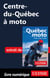 Centre-du-Québec à moto