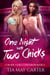 One Night with Two Chicks - Corner Store Confessions, #5