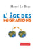 L'âge des migrations