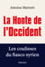 La Honte de l'Occident - Les coulisses du fiasco syrien