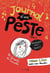 Journal d'une peste - tome 2 Amoureuse, moi ? Jamais ! - Amoureuse, moi ? Jamais !