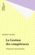 La Gestion des compétences - Perspectives internationales
