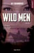 Wild men - Tome 02