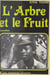 L'arbre et le fruit
