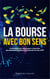La Bourse avec bon sens