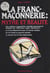 La Franc-maçonnerie : Mythe et réalité