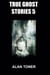 True Ghost Stories 5 - True Ghost Stories, #5