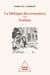 La Fabrique des croyances chez l'enfant - Une histoire naturelle de la croyance