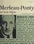 Merleau-Ponty - Ou La mesure de l'homme
