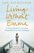 I Want My Mummy Back - A Moving True Story of One Family's Loss