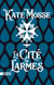 La Cité de larmes