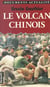 Le volcan chinois