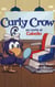 Curly Crow se corta el cabello - Curly Crow Spanish Series, #6