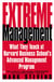 Extreme Management - What They Teach at Harvard Business School's Advanced Management Program
