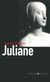 Juliane - Autobiographie romancée