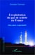 L'exploitation du gaz de schiste en France - Entre enjeux et opportunités
