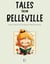 Tales from Belleville: Bilingual French-English Children’s Stories for Beginners