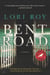 Bent Road - A Novel