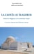 La zaouïa au Maghreb - Entre le religieux et le tourisme rituel - Le cas de la zaouïa de Sidi El Kantaoui (Tunisie)