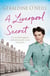 A Liverpool Secret - The gripping family saga, perfect for fans of Anna Jacobs and Nadine Dorries