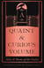 A Quaint and Curious Volume - Tales and Poems of the Gothic