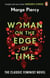Woman on the Edge of Time - The classic feminist dystopian novel