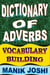 Dictionary of Adverbs: Vocabulary Building - English Word Power, #23