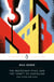 The Protestant Ethic and the "Spirit" of Capitalism - and Other Writings
