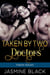Taken by Two Doctors - Taken, #1