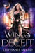 Wings of Deceit - The Last Phoenix, #6
