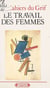 Le Travail des femmes