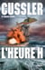 L'heure H - Traduit de l'anglais (États-Unis) par Jean Rosenthal