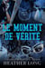 Le moment de vérité - Blue Ivy Prep, #4