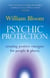 Psychic Protection - Creating positive energies for people and places