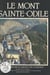 Le Mont-Sainte-Odile : Bas -Rhin