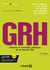 GRH - Théories et nouvelles pratiques de la fonction RH