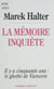 La Mémoire inquiète