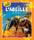 Pas si bête L'abeille à miel