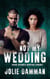 Not my Wedding - BWWM Arranged Marriage Romance - Alpha Hunters, #1
