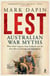 Lest - Australian War Myths