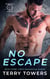 No Escape: Hunter's Guild Elite Bounty Services